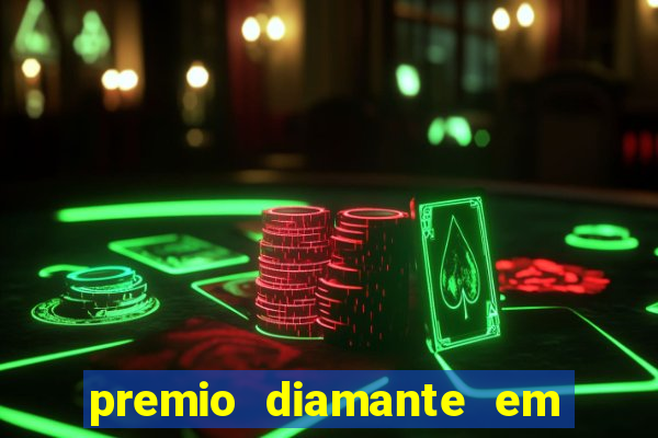 premio diamante em dinheiro blaze